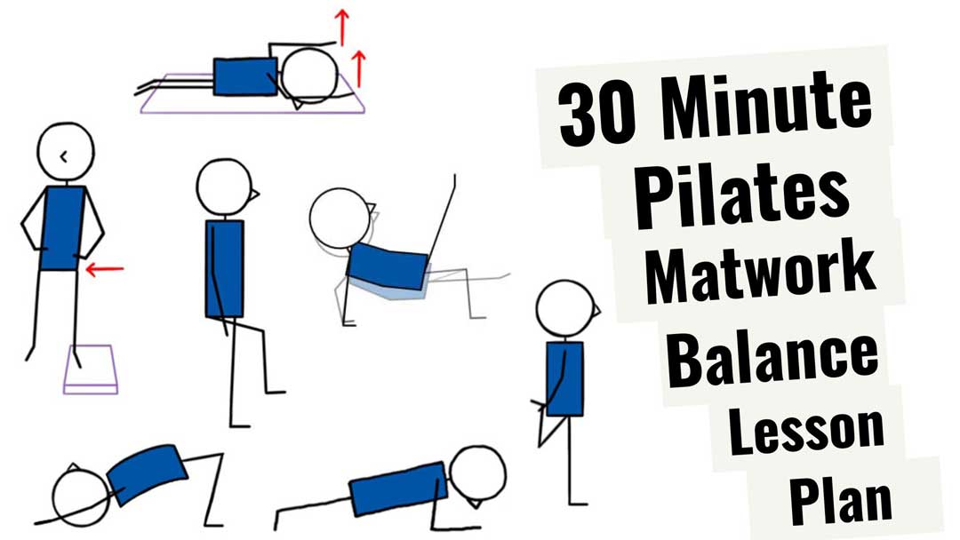 30 Minute Pilates: Free Downloadable Pilates Mat Balance Lesson Plan