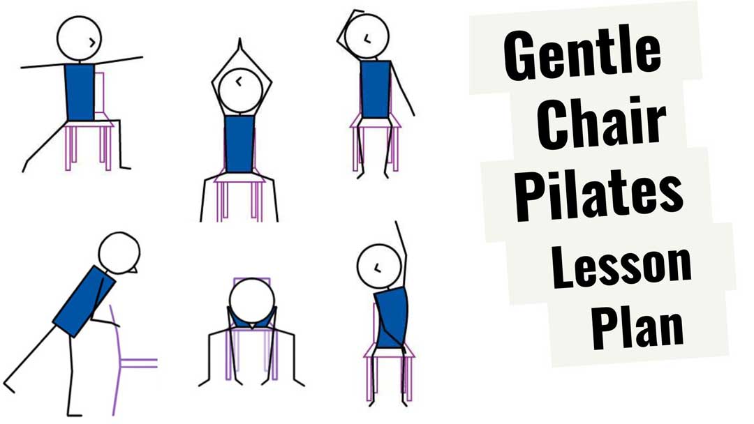 Gentle Pilates Chair Lesson Plan