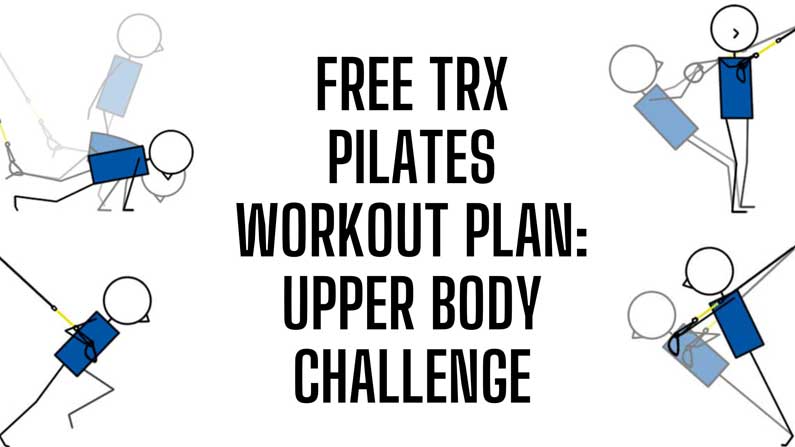 Free Downloadable TRX Workout Plan PDF: Upper Body Challenge