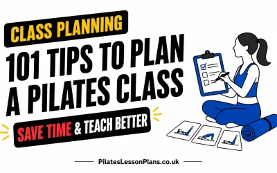 Pilates Class Planning: 101 Practical Tips For Teachers