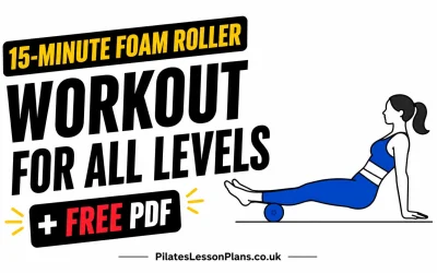 15-Minute Pilates Foam Roller Workout Plan: For All Levels
