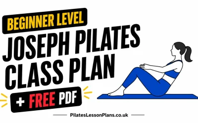 Free Downloadable Joseph Pilates Class Plan: For Beginner Students