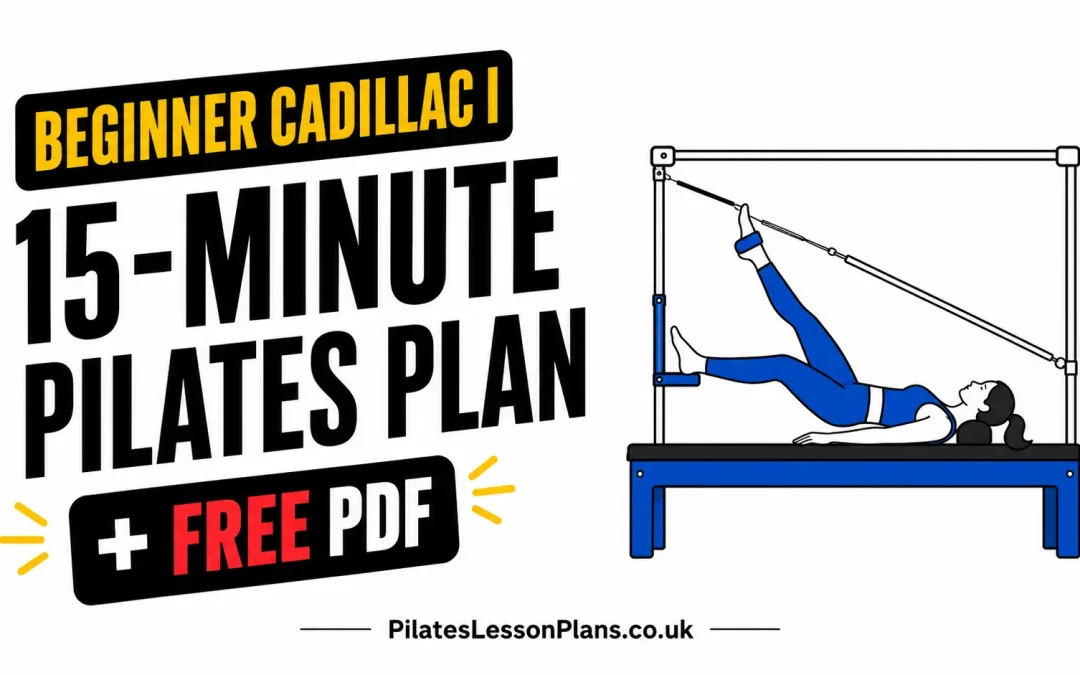 15 Minute Pilates: Free Downloadable Pilates Beginners Cadillac Lesson Plan I