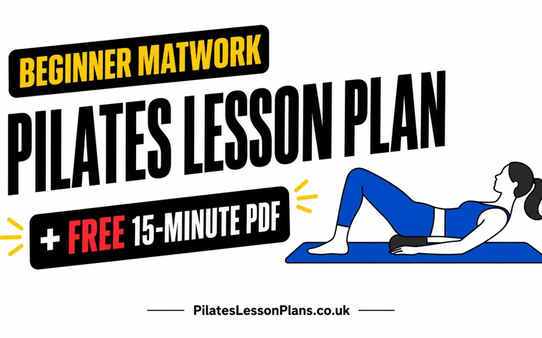 Free Downloadable Beginners Pilates Matwork Lesson Plan