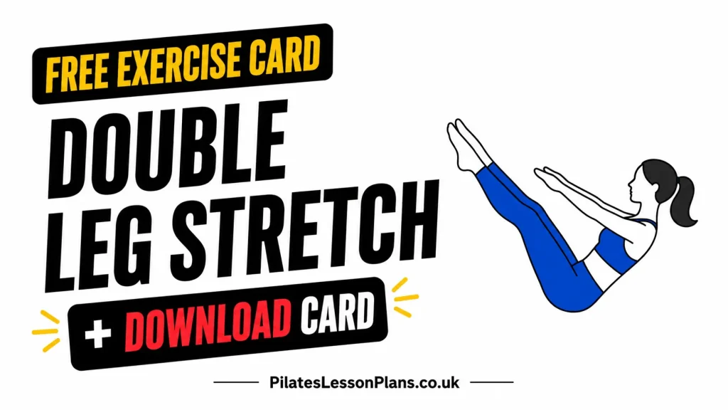 Free Double Leg Stretch Pilates exercise card