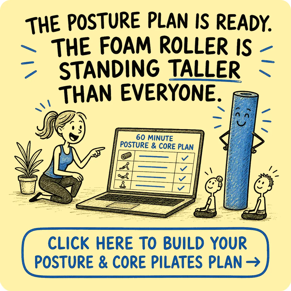 Humorous pale-yellow CTA inviting teachers to build a posture and core Pilates plan on an open laptop.