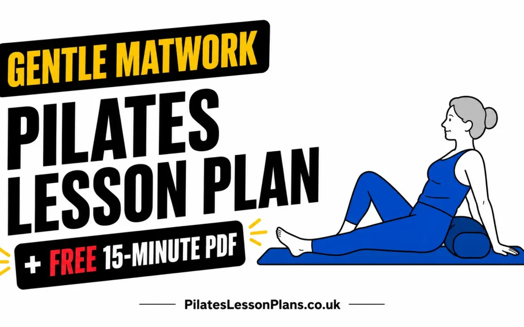 Free Downloadable Gentle Pilates Matwork Lesson Plan