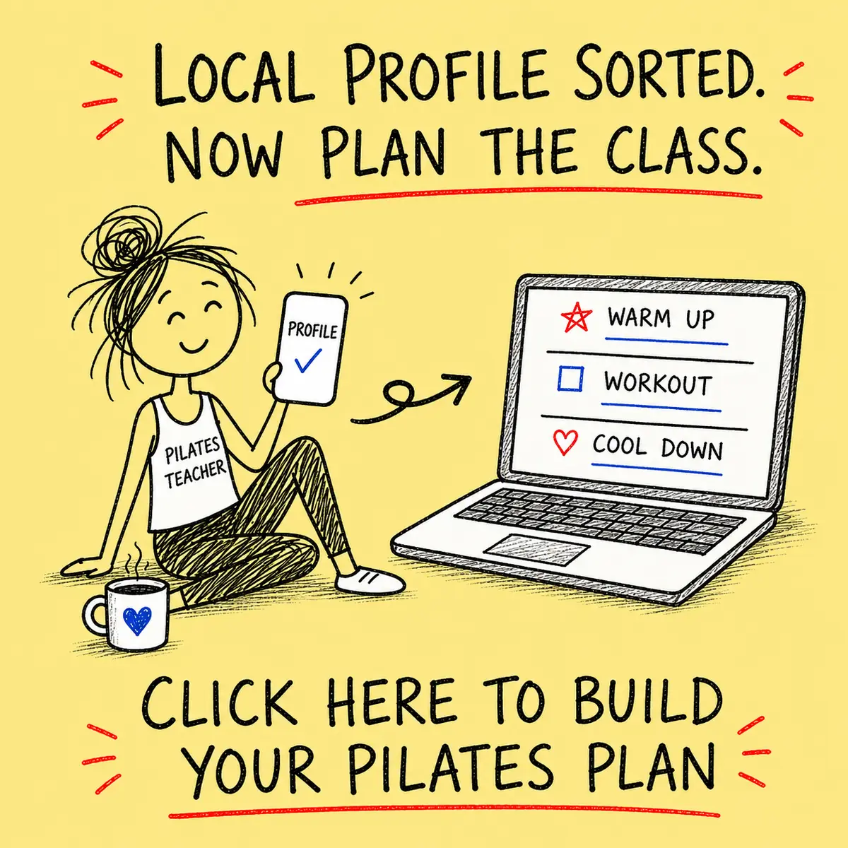 Hand-drawn happy Pilates teacher moving from a completed local profile to the Online Pilates Lesson Planner.