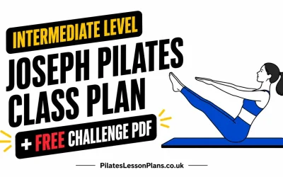 Free Downloadable Joseph Pilates Class Plan: Intermediate Level Challenge