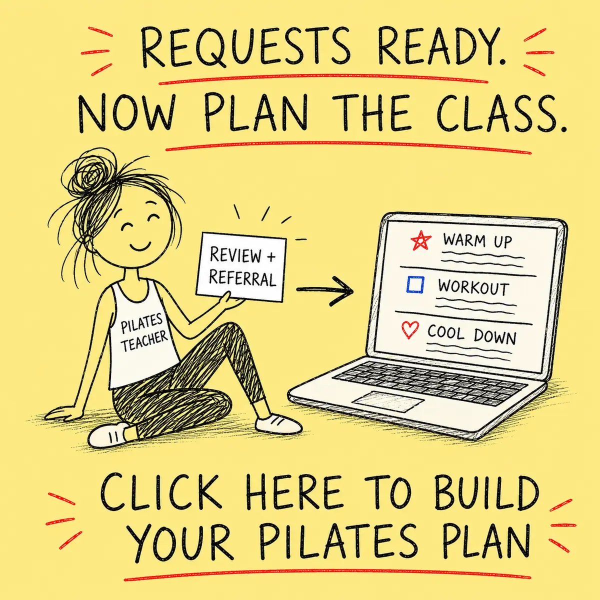 Hand-drawn happy Pilates teacher moving from ready-made review and referral requests to the Online Pilates Lesson Planner.